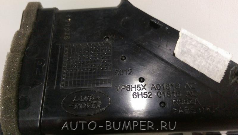 Land Rover Freelander 2 2007- Дефлектор печки правый 6H5201816AC VP6H5X-A01816-AC